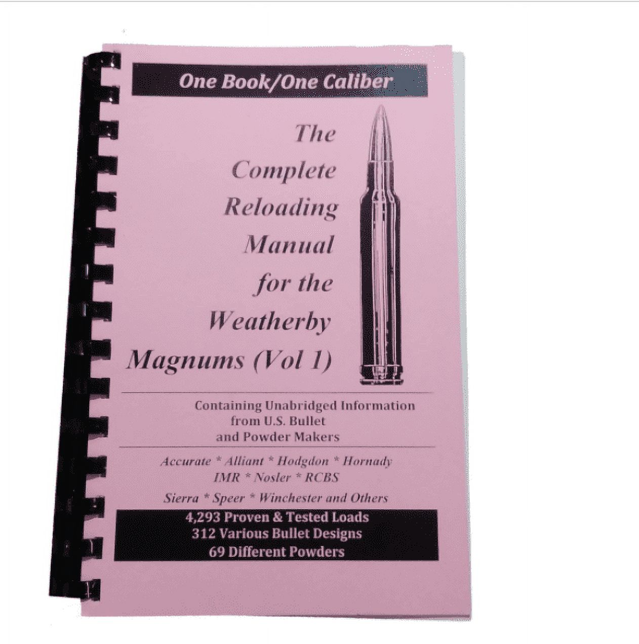 The　Reloading　Weatherby　(VOL　Loadbooks　Complete　Manual　Magnums　1)