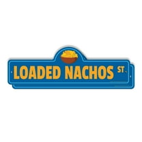 Loaded Nachos (2 Pack) Plastic Street Sign - 7 Inch X 20 Inch Gift Food Snack Appetizer Cheese Chips Meal Party Bar Decor Mexican Fun