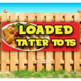 thumbnail image 1 of Loaded Tater Tots 13 oz Vinyl Banner With Metal Grommets, 1 of 4