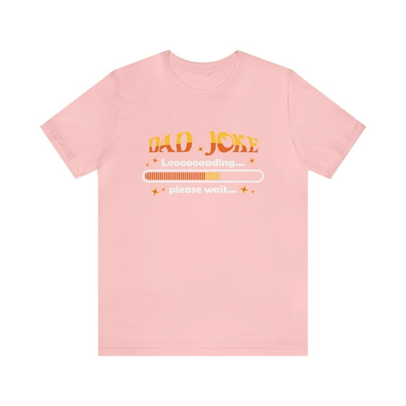 Loading Dad Joke Shirt | National Joke Day Tshirt