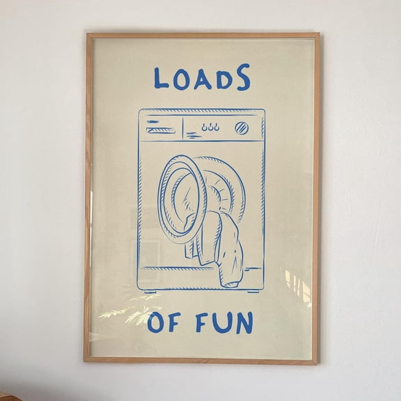 Loads Of Fun Print Funny Laundry Room Sign Retro Wall Art Blue Wall Art Laundry Room Decor UNFRAMED PAPER POSTER, Home Decor, Vintage Gift, Living Room Dercor
