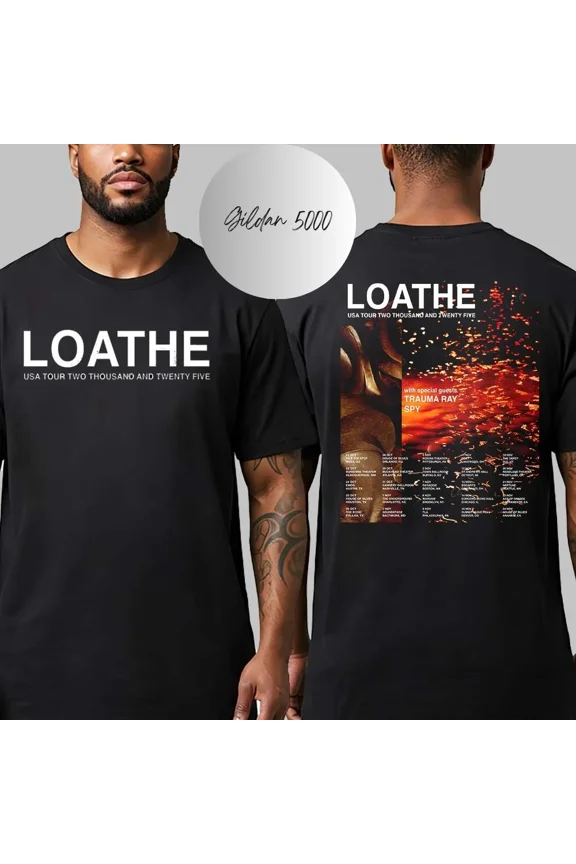 Loathe USA Tour Two Thousand And Twenty Five 2025 Dates List Kick Off T-Shirt,Black Color,Size M