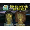 thumbnail image 1 of Lob and Bot Adventures Find New Adventures, Out and About, (Paperback), 1 of 1