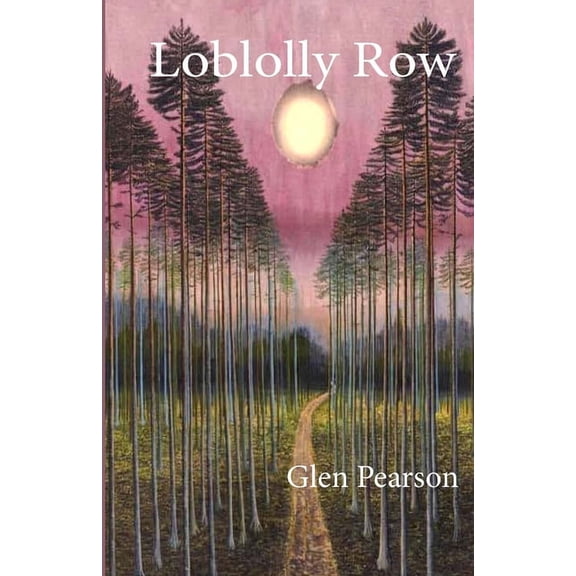 Loblolly Row, (Paperback)