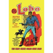 Lobo: The First Black Comic Book Hero, (Paperback)