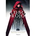 thumbnail image 1 of Lobo rojo. Potente y convincente, esta recreación feminista de Caperucita Roja es perfecta para los fans de Stephanie Garber. (Paperback), 1 of 1