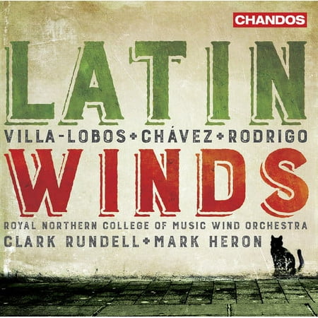 Lobos / Royal Northern College of Music Wind Orch - Latin Winds - Music & Performance - CD