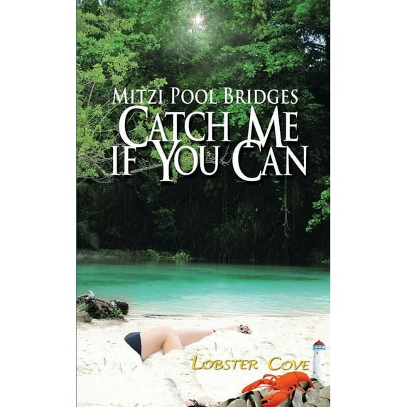 Lobster Cove Catch Me If You Can, (Paperback)