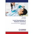 thumbnail image 1 of Local Anaesthesia in Pediatric Dentistry, (Paperback), 1 of 1