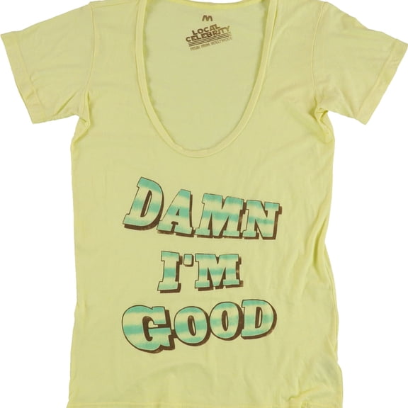 Local Celebrity Womens Damn I'm Good Graphic T-Shirt, Yellow, Medium
