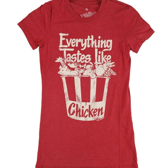 Local Celebrity Womens Everything Tastes Like Chicken Graphic T-Shirt, Red, Small
