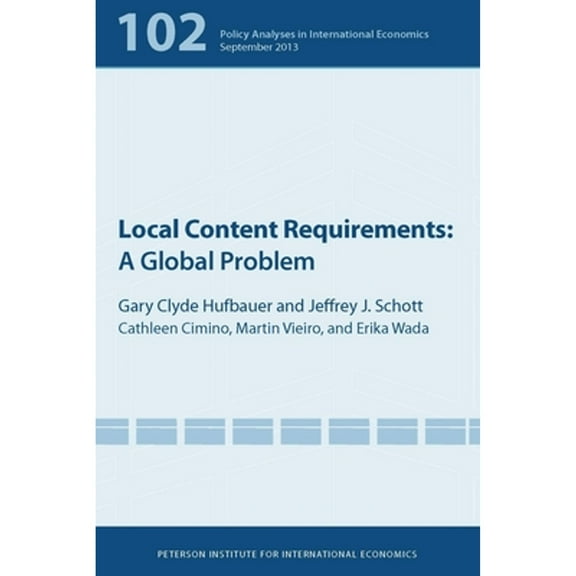 Pre-Owned Local Content Requirements: A Global Problem (Paperback) 0881326801 9780881326802