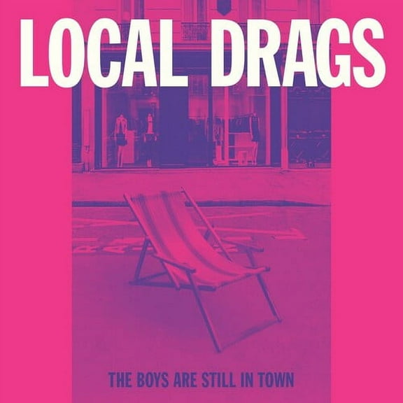 Local Drags - The Boys Are Still In Town - Music & Performance - Vinyl [7-Inch]