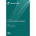 thumbnail image 1 of Local Drug Delivery System (Hardcover), 1 of 1