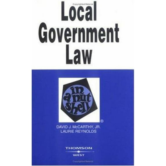 Pre-Owned Local Government Law in a Nutshell (Paperback) 0314264892 9780314264893