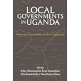 thumbnail image 1 of Local Governments in Uganda: Democracy, Accountability and Civic Engagement (Paperback), 1 of 1
