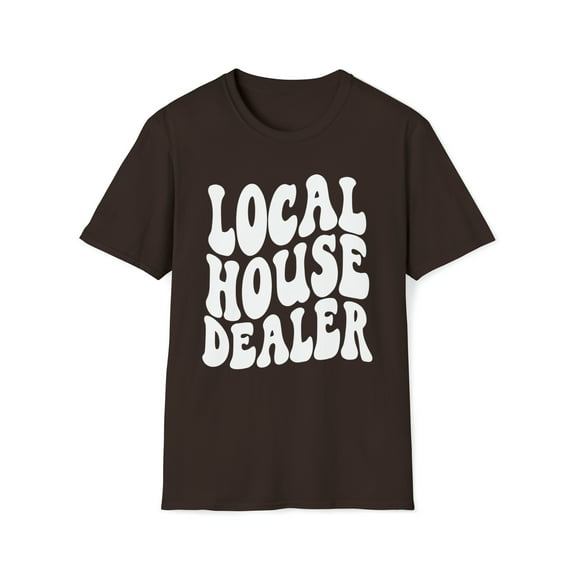 Local House Dealer, Gildan Unisex Softstyle T-Shirt, Graphic Tee, S-3XL