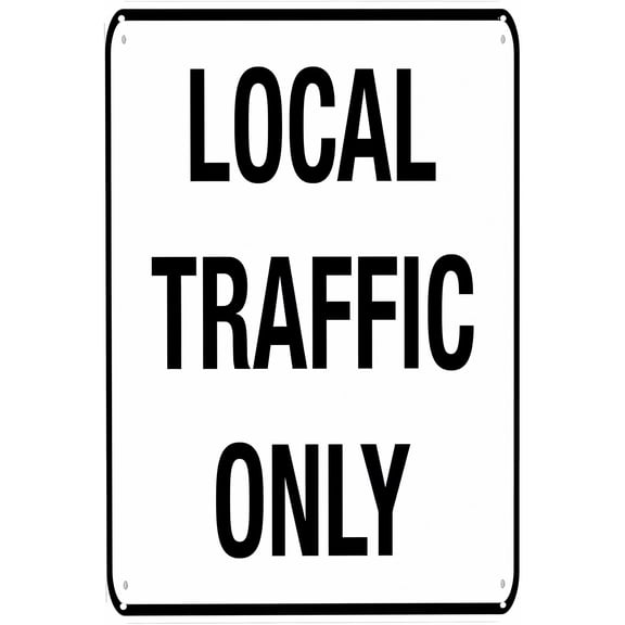 Local Traffic Only Sign - 8"x12" Vintage Metal Warning Sign, Traffic Restriction Decor for Home Farm Bar Coffee Shop Club Residential Street