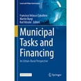 thumbnail image 1 of Local and Urban Governance Municipal Tasks and Financing: An Urban-Rural Perspective, (Hardcover), 1 of 1