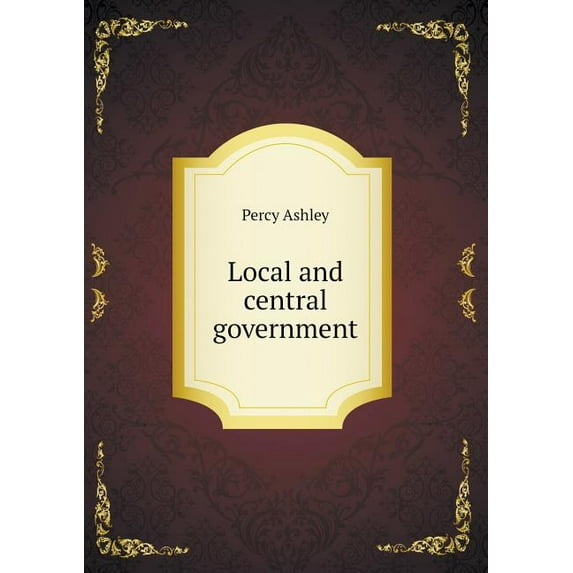 Local and central government (Paperback)