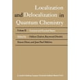 thumbnail image 1 of Localization and Delocalization in Quant Localization and Delocalization in Quantum Chemistry: Ionized and Excited States, Book 2, (Paperback), 1 of 1