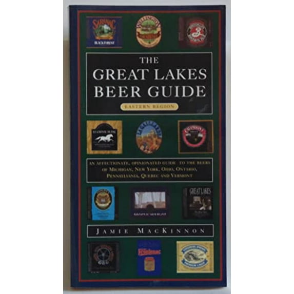 Pre-Owned Locally Brewed: The Great Lakes Beer Guide : Eastern Region (Paperback)