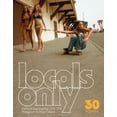 thumbnail image 1 of Locals Only: 30 Posters : California Skateboarding 1975–1978 (Paperback), 1 of 1