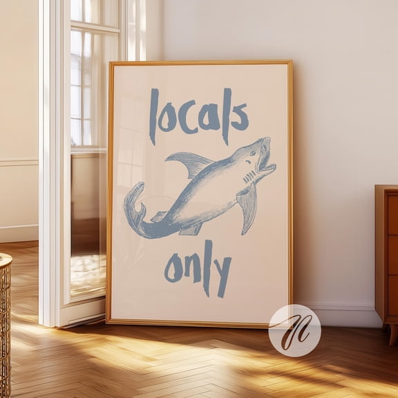Locals Only Shark Print, Trendy Coastal Wall Art UNFRAMED PAPER POSTER, Home Decor, Vintage Gift, Living Room Dercor