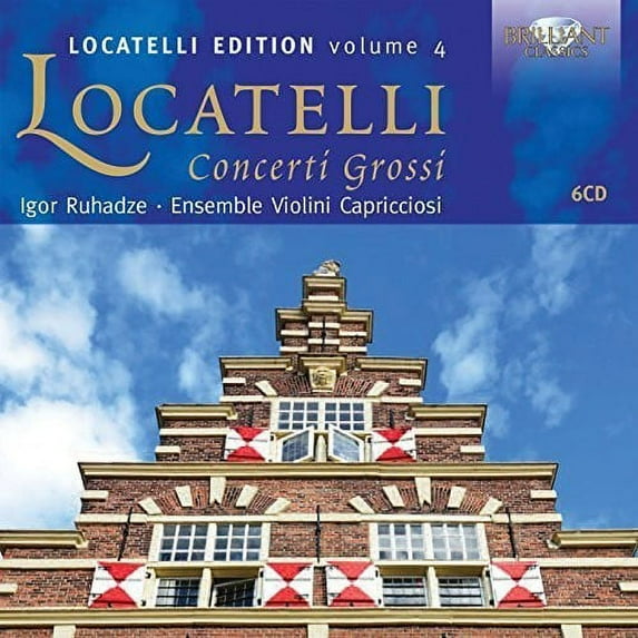 Locatelli / Ensemble Violini Capricciosi / Ruhadze - Locatelli: Concerti Grossi - Music & Performance - CD