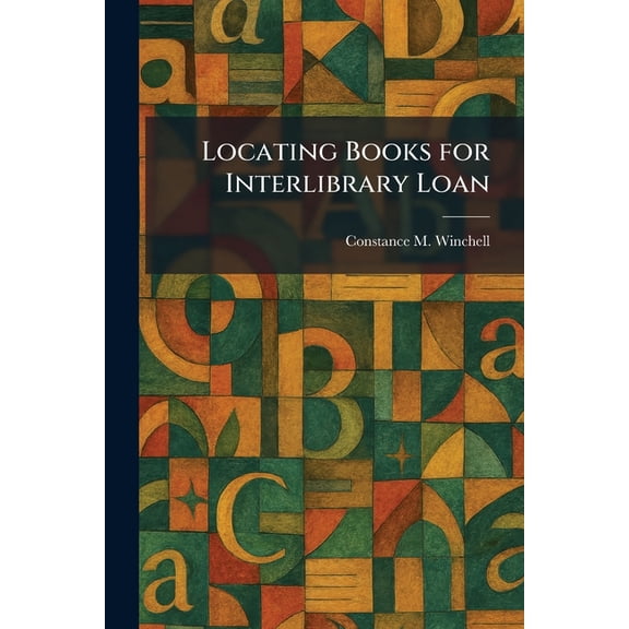 Locating Books for Interlibrary Loan, (Paperback)