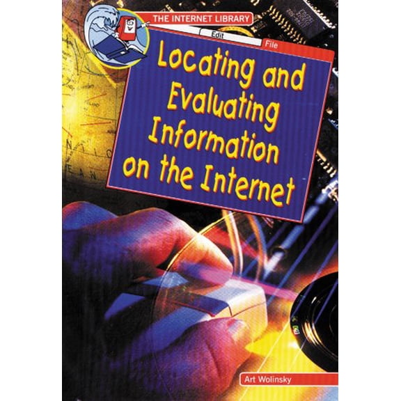 Pre-Owned Locating and Evaluating Information on the Internet (Internet Library (Hardcover)) Hardcover