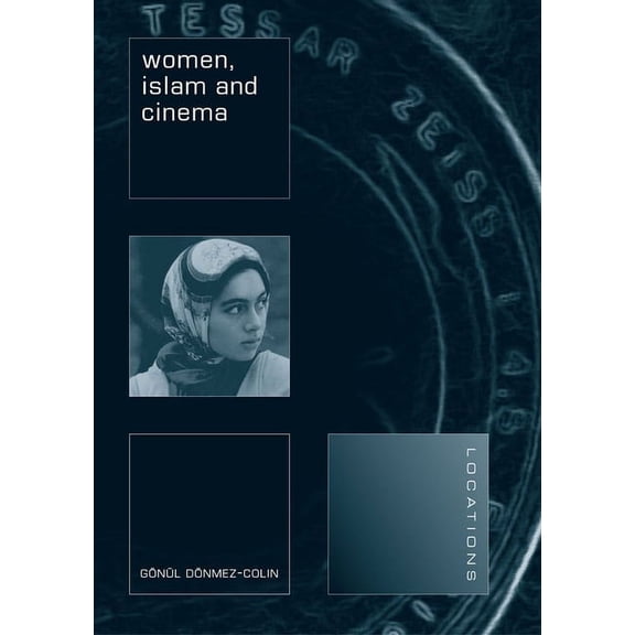 Locations: Women, Islam and Cinema (Paperback)