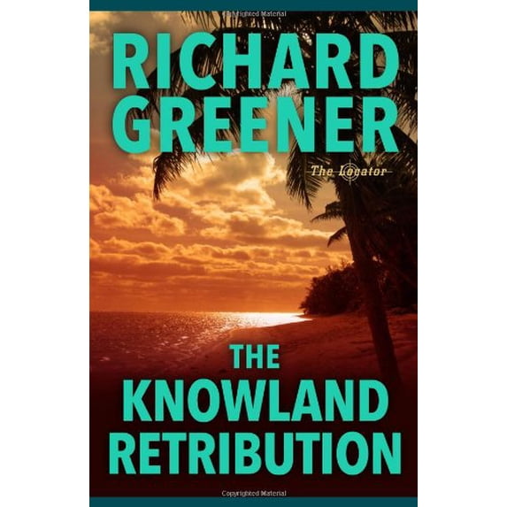 Pre-Owned The Knowland Retribution (The Locator Series) (Paperback) 0738708623 9780738708621
