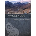 thumbnail image 1 of Lochaber and Glencoe: Landscapes in Stone, 1 of 1
