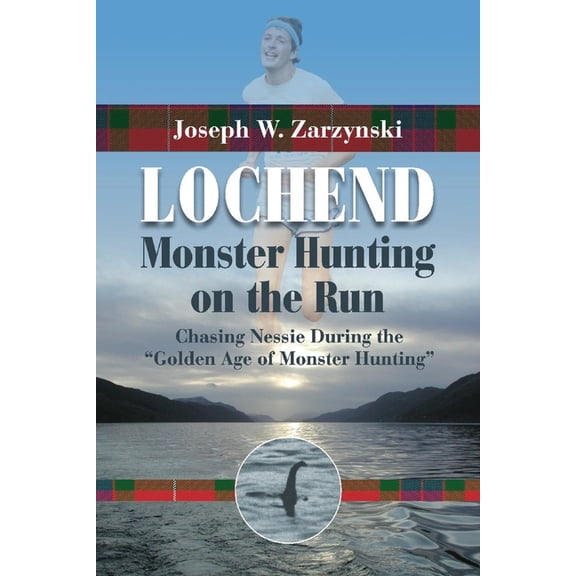 Lochend--Monster Hunting on the Run (Paperback)