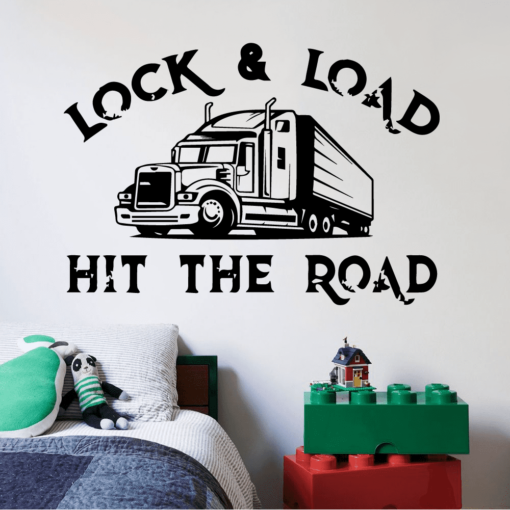 Lock \u0026 Load Hit The Road - Trailer Truck Big Truck Quotes Trucks Silhouette  Vinyl Wall Art Sticker Decal Home Kids Room Trucking Room Boys Room Wall  Décoration Design Décor Decal Size (, image size:1000x1001