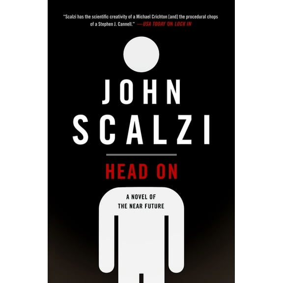 Lock in Head on: A Novel of the Near Future, Book 2, (Paperback)