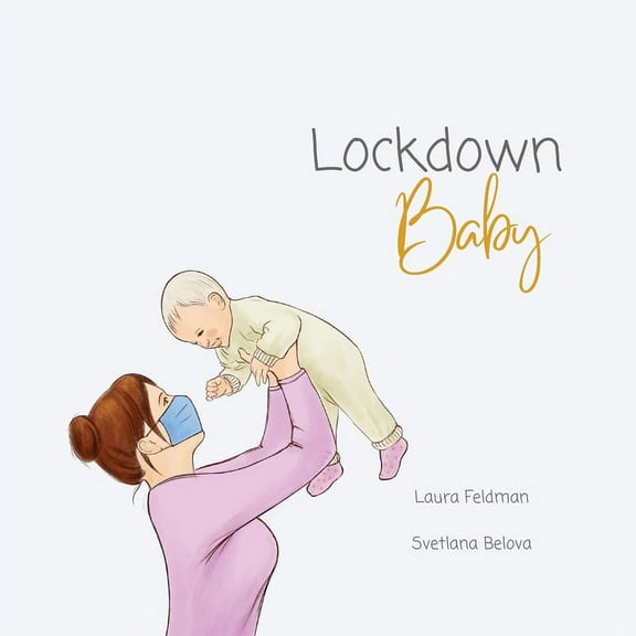 Lockdown Baby, (Paperback)