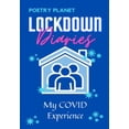 thumbnail image 1 of Lockdown Diaries : My COVID Experience (Paperback), 1 of 1