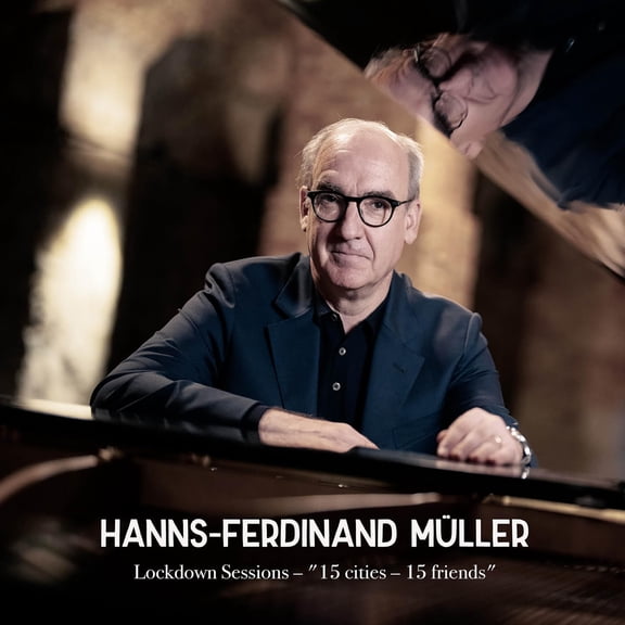 Hanns-Ferdinand Mller Lockdown Sessions 15 Cities 15 Friends (CD)