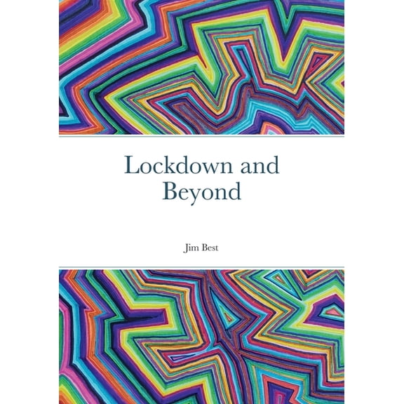 Lockdown and Beyond (Paperback)