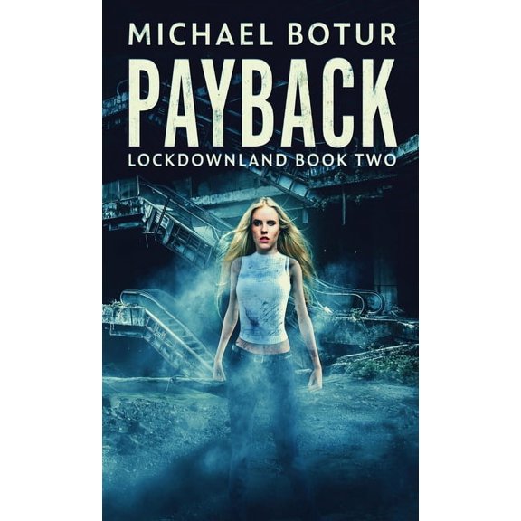 Lockdownland Payback, Book 2, (Hardcover)
