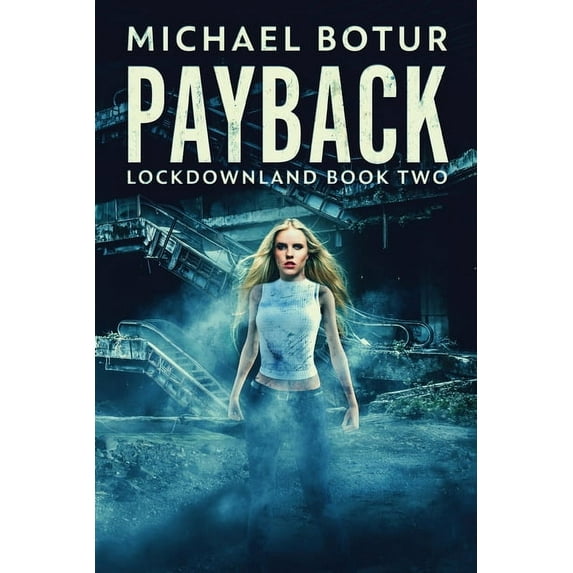Lockdownland Payback, Book 2, (Paperback)