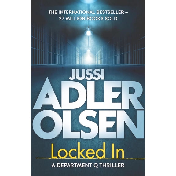 Jussi Adler-Olsen Locked In (Paperback) Department Q