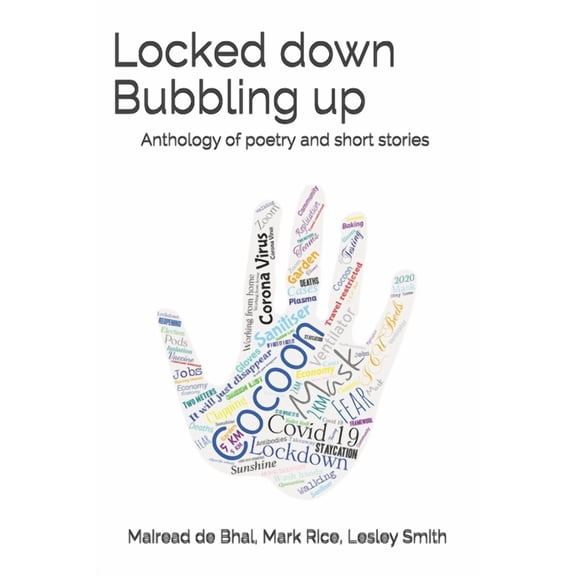 Locked down Bubbling up, (Paperback)