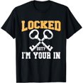 thumbnail image 1 of Locked out im your in Locksmith T-Shirt, 1 of 4