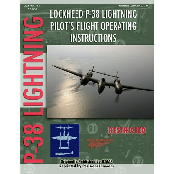 Lockheed P-38 Lightning Pilot's Flight Manual (Paperback)
