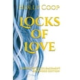 thumbnail image 1 of Locks of Love - A Book of Encouragement : Expanded Edition (Paperback), 1 of 1