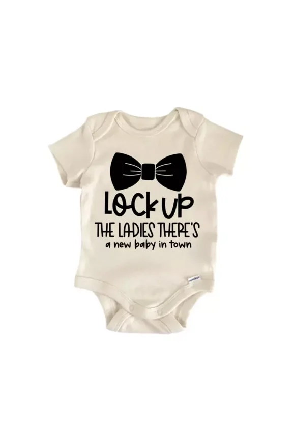 Lockup The Ladies There'S A New Baby In Town Baby Boy Girl Clothes Infant Body Cute Baby Onesie, BABY BODYSUIT LAT 4424