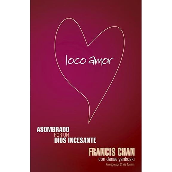 Pre-Owned Loco Amor (Paperback)